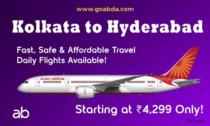 Kolkata to Hyderabad Flight Fast, Safe & Affordable Travel – Daily Flights Available! Starting at ₹4,399 Only!